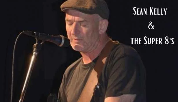 Sean Kelly & the Super 8's