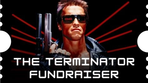 The Terminator Movie  Fundraiser 