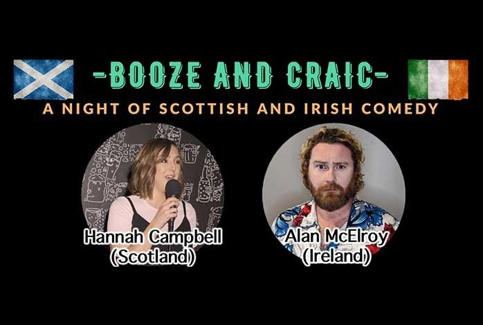 Booze and Craic - A night of Irish & Scottish Comedy