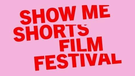 Show Me Shorts Film Festival