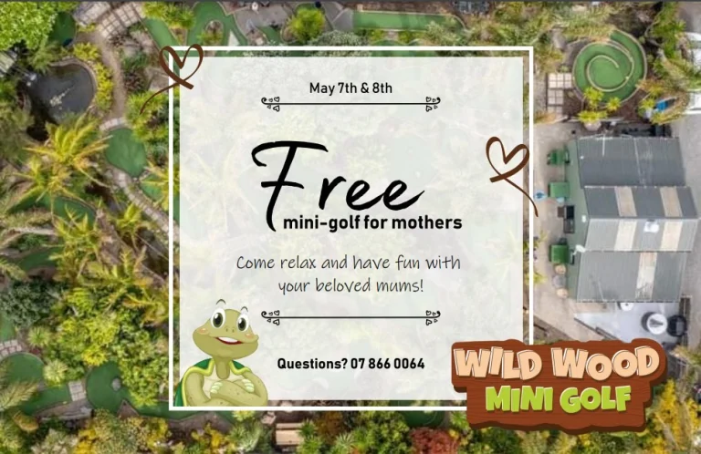 Mothers Day Weekend @ Wild Wood Mini Golf