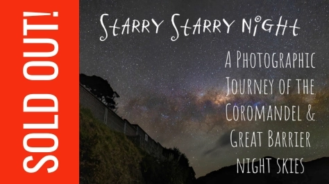 Starry Starry Night - A photographic journey of the Coromandel & Great Barrier Night Skies