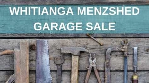 Whitianga MenzShed Garage Sale